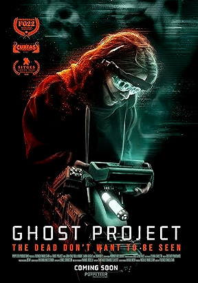 Ghost Project Movie Download Free Dual Audio (Hindi – English)  2023 HDPrint 1080p – 720p – 480p |  Card