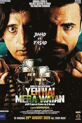 Yeh Hai Mera Watan Movie Download Free Hindi  2025 HDPrint 1080p – 720p – 480p |  Card